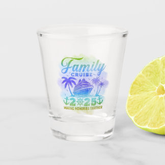 Family Cruise 2025 Cruise Ship Shot Glass
