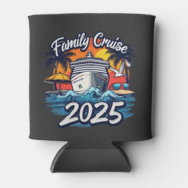 Family Cruise 2025 Family Matching Crew Ship Can Cooler (Front)