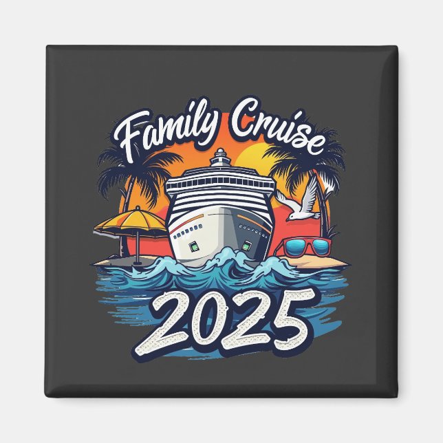 Family Cruise 2025 Family Matching Crew Ship Magnet (Front)