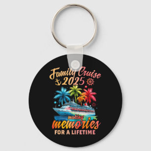 Family Cruise 2025 Family Matching Cruise Vacation Key Ring