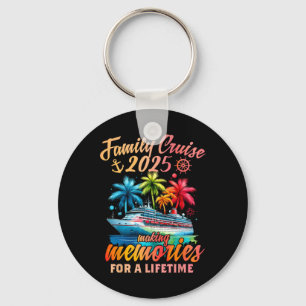 Family Cruise 2025 Family Matching Cruise Vacation Key Ring