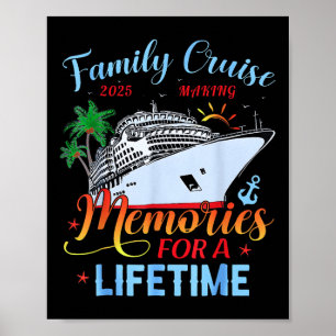 Family Cruise 2025 Family Matching Cruise Vacation Poster