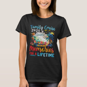 Family Cruise 2025 Family Matching Cruise Vacation T-Shirt