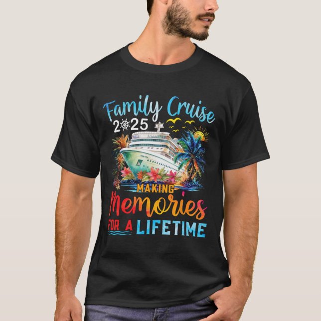 Family Cruise 2025 Family Matching Group Vacation  T-Shirt (Front)
