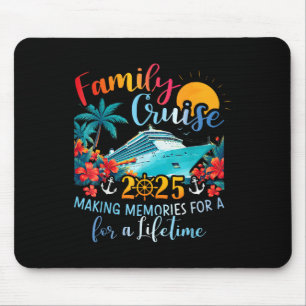 Family Cruise 2025 Making Memories For Lifetime Be Mouse Mat