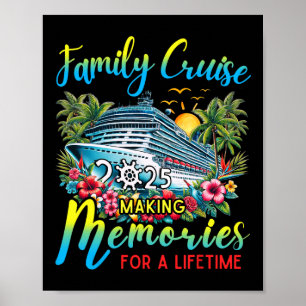 Family Cruise 2025 Making Memories For Lifetime Be Poster