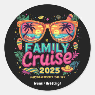 Family Cruise 2025 Making Memories Together  Classic Round Sticker
