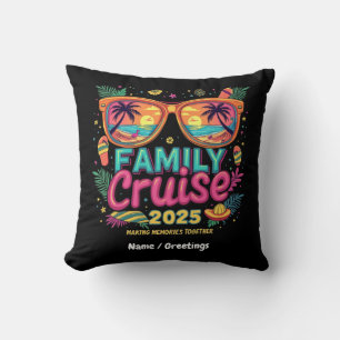Family Cruise 2025 Making Memories Together Cushion