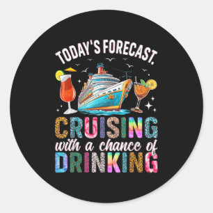 Family Cruise 2025 Matching Family Co Tee Todays F Classic Round Sticker