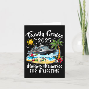 Family Cruise 2025 Vacation Family Reunion Cruise Card