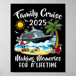 Family Cruise 2025 Vacation Family Reunion Cruise  Poster