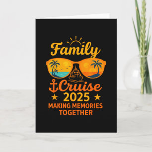 Family Cruise 2025 Vacation Memories Sungles Tee Card