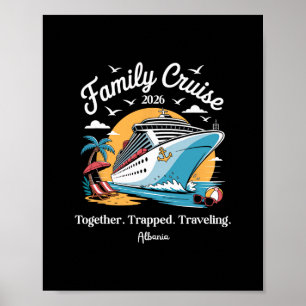 Family Cruise 2026 Albynia Spring Break Poster