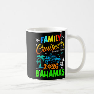 Family Cruise 2026 Bahamas Cruising Together Squad Coffee Mug