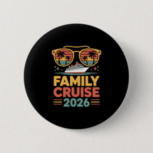 Family Cruise 2026 Cruising 2 6 Cm Round Badge