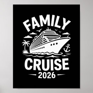 Family Cruise 2026 Cruising Matching Poster