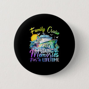 Family Cruise 2026 Family Matching Cruise Vacation 6 Cm Round Badge