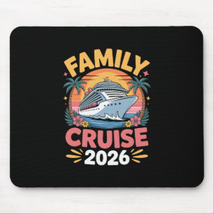 Family Cruise 2026 Funny Cruising Mouse Mat