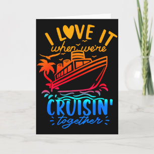Family Cruise 2026 I Love It When Were Cruisin Tog Card