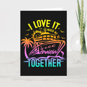 Family Cruise 2026 I Love It When Were Cruisin Tog Card