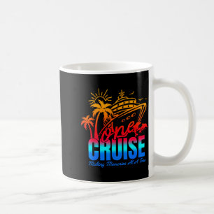 Family Cruise 2026 I Love It When Were Cruisin Tog Coffee Mug