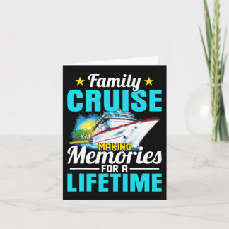 Family Cruise 2026 Making Memories For A Lifetime Card