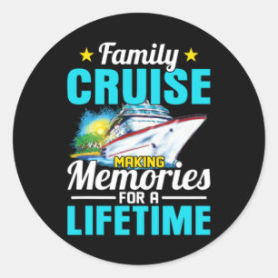 Family Cruise 2026 Making Memories For A Lifetime Classic Round Sticker