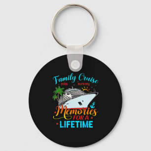 Family Cruise 2026 Making Memories For A Lifetime Key Ring