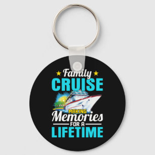 Family Cruise 2026 Making Memories For A Lifetime Key Ring