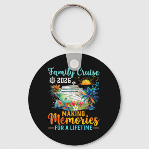 Family Cruise 2026 Making Memories Summer Vacation Key Ring
