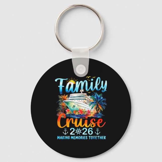Family Cruise 2026 Making Memories Together Matchi Key Ring (Front)