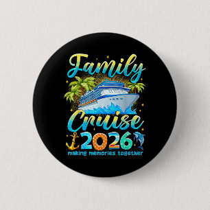 Family Cruise 2026 Summer Vacation Matching Family 6 Cm Round Badge