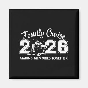 Family Cruise 2026 Voyage Matching Cruise Squad Magnet