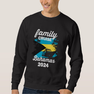 Family Cruise Bahamas Flag Vacation Travel Bahamia Sweatshirt