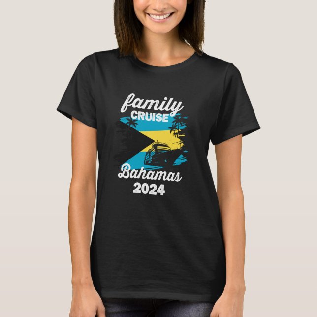Family Cruise Bahamas Flag Vacation Travel Bahamia T-Shirt (Front)