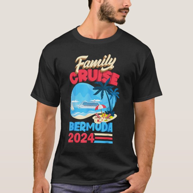 Family Cruise Bermuda 2024 Men Women Kids Cruising T-Shirt (Front)