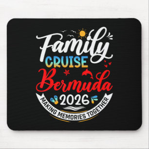 Family Cruise Bermuda 2026 Summer Matching Vacatio Mouse Mat