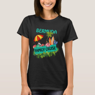Family Cruise Bermuda  T-Shirt