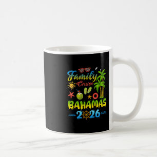 Family Cruise Byhamas 2026 Tropical Vacation Gift Coffee Mug