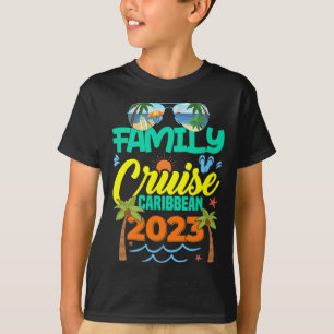 Family Cruise Caribbean 2023 Summer Vacation T-Shirt