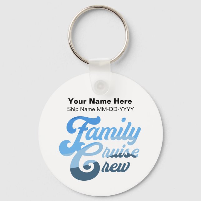 Family Cruise Crew Key Ring (Front)