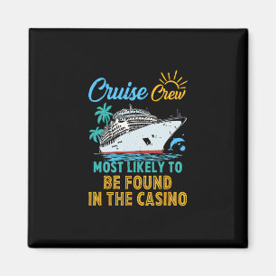 Family Cruise Crew Most Likely To Be Found In The Magnet