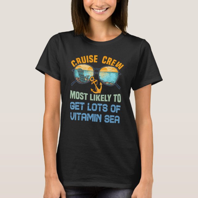Family Cruise Crew Most Likely To Get Lost Of Vita T-Shirt (Front)
