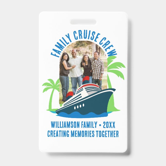 FAMILY CRUISE CREW Photo Holiday Travel ID Badge (Front)