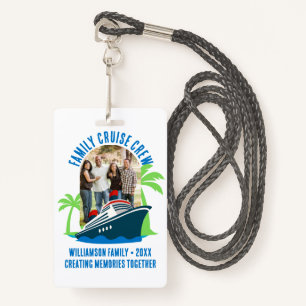 FAMILY CRUISE CREW Photo Holiday Travel ID Badge