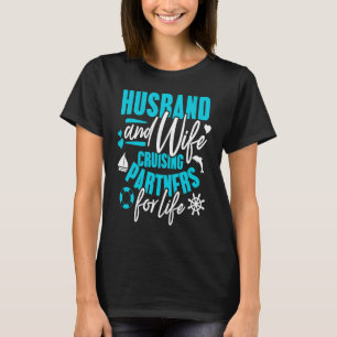 Family Cruise  Husband & Wife Cruising Vacation Co T-Shirt