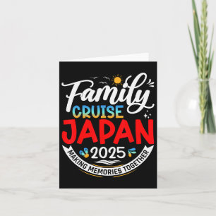 Family Cruise Japan 2025 Matching Family Vacation Card