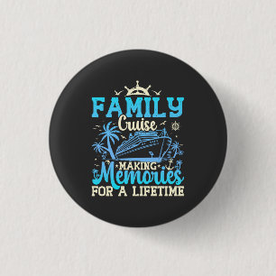 Family Cruise Making Memories For A Lifetime Funny 3 Cm Round Badge