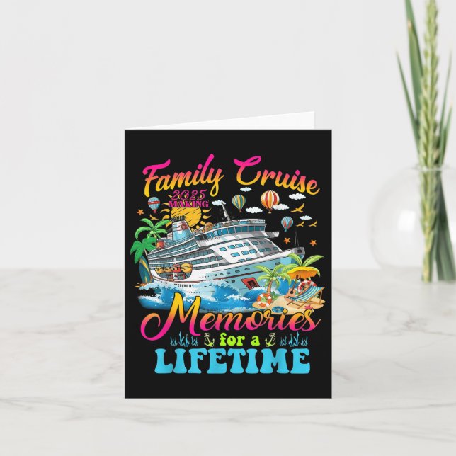 Family Cruise Making Memories For A Lifetime Summe Card (Front)