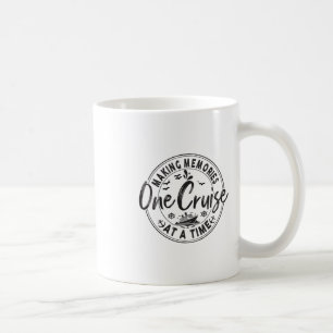 Family Cruise Making Memories One Cruise At A Time Coffee Mug